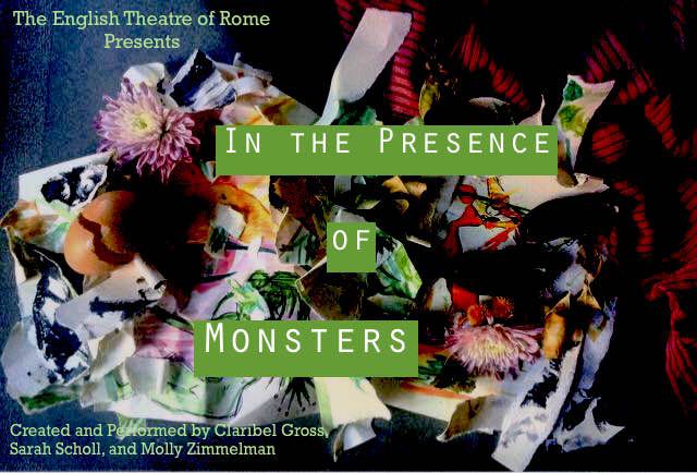 English Theatre of Rome: In the Presence of Monsters