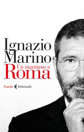 Marino's book Un Marziano a Roma recounts his time in office as Rome's first citizen. 