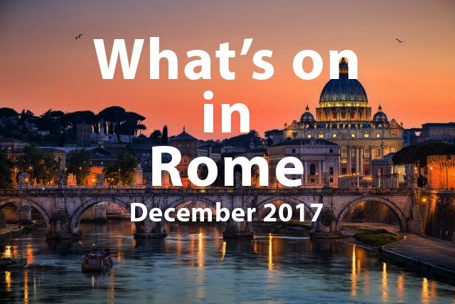 December 2017 events in Rome