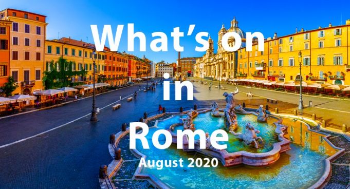 What to do in Rome in August 2020