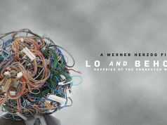 Lo And Behold: Reveries of the Connected World showing in Rome