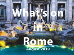 What to do in Rome in August 2019