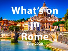 What to do in Rome in July 2020