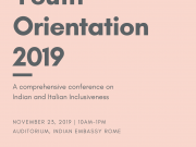 Indian Youth Orientation for Inclusive living in Italy Organized by Indian Youth Association Rome