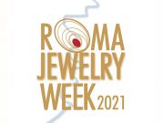 ROMA JEWELRY WEEK October 11th - 17th 2021